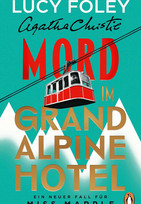 Mord im Grand Alpine Hotel - Ein neuer Fall für Miss Marple