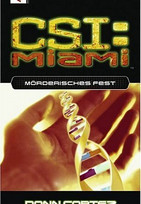 CSI Miami - Mörderisches Fest