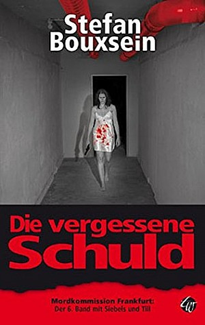 Die vergessene Schuld