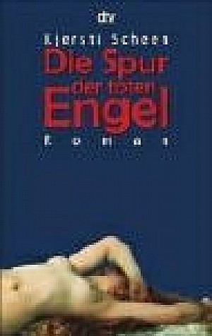 Die Spur der toten Engel