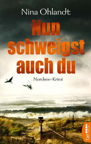 Nun schweigst auch du (John Benthien: Die Jahreszeiten-Reihe 4)