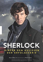 Sherlock. Hinter den Kulissen der Erfolgsserie