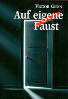 Auf eigene Faust