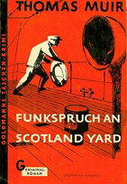 Funkspruch an Scotland Yard