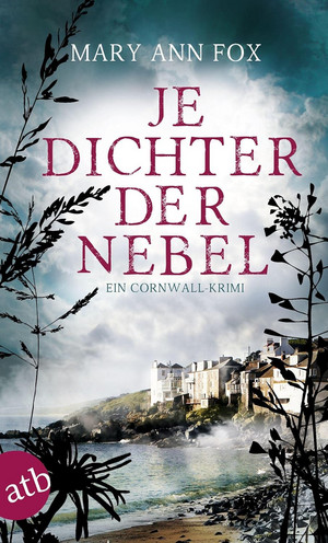 Je dichter der Nebel (Mags Blake 9)