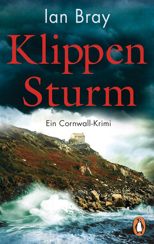 Klippensturm (Ein Cornwall-Krimi 4)