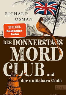 Der Donnerstagsmordclub und der unlösbare Code (Der Donnerstagsmordclub 5)