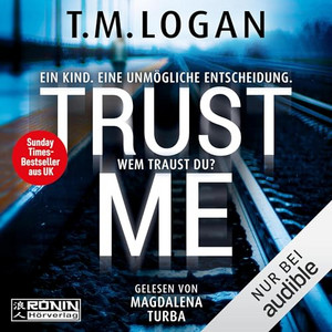 Trust Me - Ein Kind