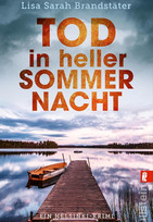 Tod in heller Sommernacht (Leena Victor ermittelt 2)