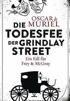 Die Todesfee der Grindlay Street