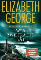 Wer Zwietracht sät (Inspector Lynley 22)