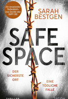 Safe Space - Der sicherste Ort. Eine tödliche Falle.