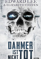 Dahmer ist nicht tot