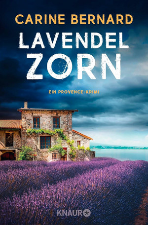 Lavendel-Zorn (Die Lavendel-Morde 5)