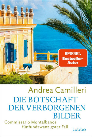 Die Botschaft der verborgenen Bilder (Commissario Montalbano 25)