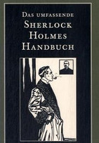 Das umfassende Sherlock Holmes Handbuch