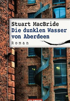 Die dunklen Wasser von Aberdeen