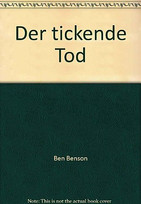 Der tickende Tod