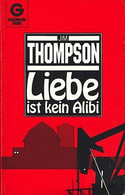 Liebe ist kein Alibi