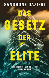 Das Gesetz der Elite - Ihr Reichtum ist ihr Untergang