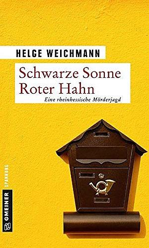 Schwarze Sonne, roter Hahn