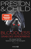 Bloodless - Grab des Verderbens (Ein Fall für Special Agent Pendergast 20)