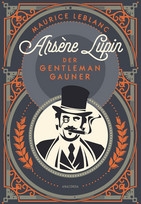Arsène Lupin - Der Gentleman-Gauner
