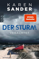 Der Sturm - Verachtet