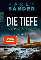 Die Tiefe: Verblendet