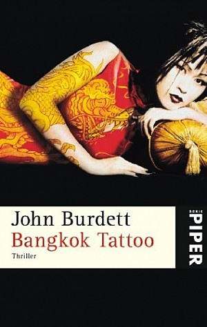 Bangkok tattoo : Burdett, John : Free Download, Borrow, and Streaming :  Internet Archive