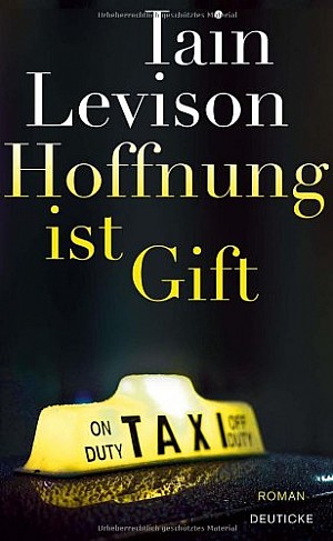 Iain Levison Hoffnung Ist Gift Krimi Couch De